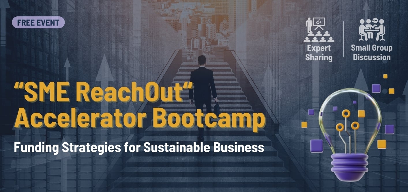 SME ReachOut Funding+ Business Sustainability Accelerator Bootcamp_Banner